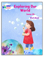 Senior KG - Exploring our world Workbook (GK)