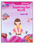 Junior KG - Exploring our World Workbook (GK)