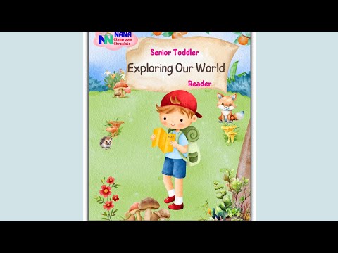 Senior Toddler - Exploring our World Reader (Pre KG)